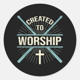 Christian Worship Band Created To Worship Drummer Classic Round Sticker