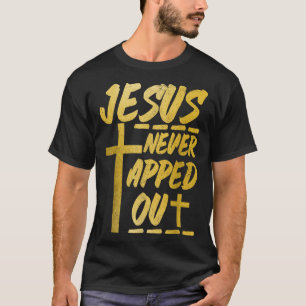 Christian Wrestling Mma Wrestler Jesus Never Tappe T-Shirt