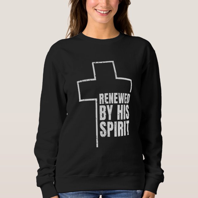 Christianity Bible   Religion Jesus Catholic Chris Sweatshirt (Front)