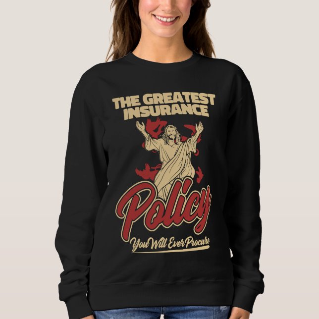 Christianity Catholic Religion  Jesus Bible Christ Sweatshirt (Front)
