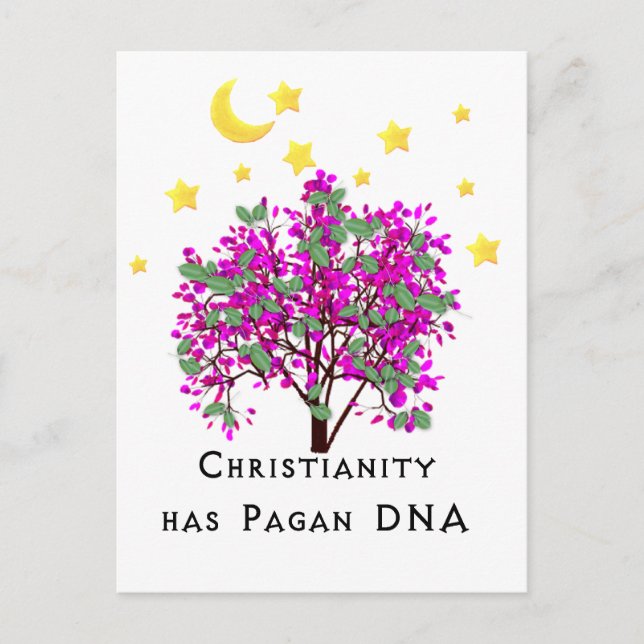 Christianity Has Pagan DNA Postcard (Front)