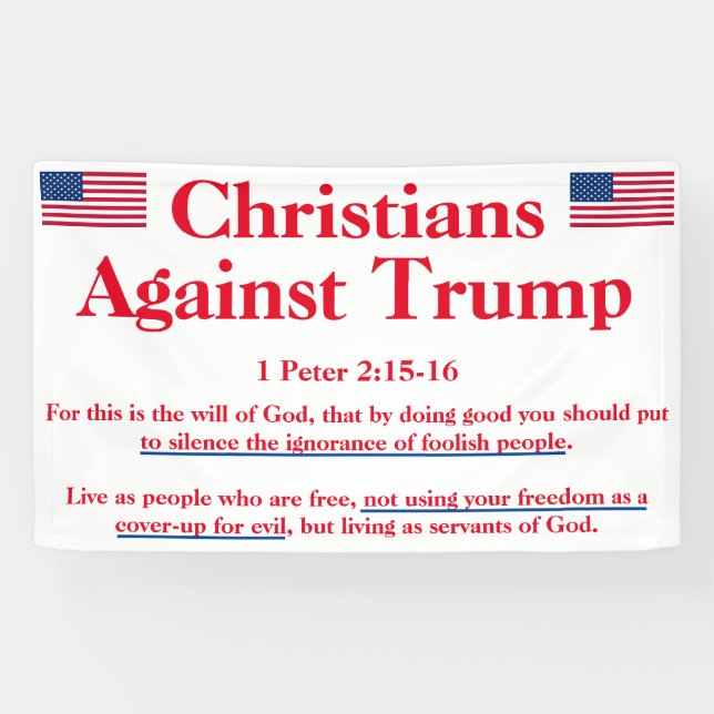 Christians Against Trump protest Banner (Horizontal)