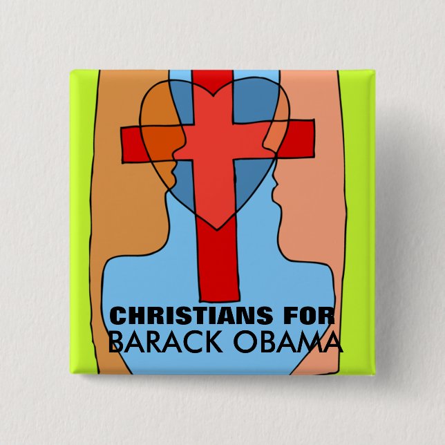 CHRISTIANS FOR BARACK OBAMA 15 CM SQUARE BADGE (Front)