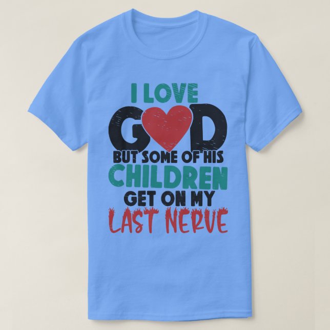 Christians God Religion Catholic Christianity  T-Shirt (Design Front)