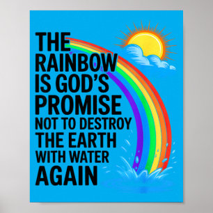 Christians Religious Bible The Rainbow Is Gods Poster