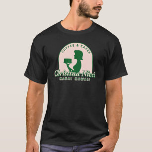 Christina Nicci Coffee & Cakes 888 christinanicci  T-Shirt