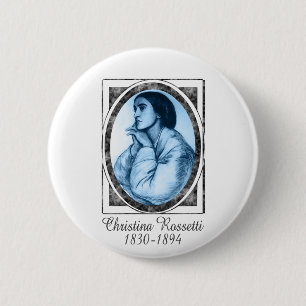 Christina Rossetti 6 Cm Round Badge