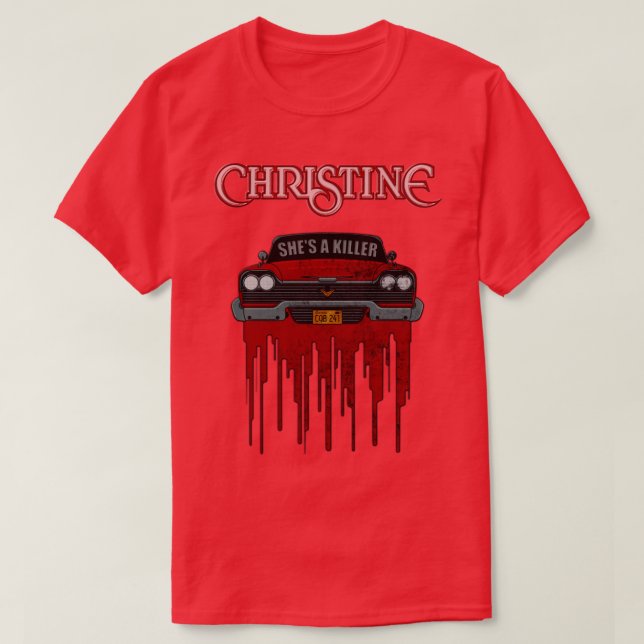 Christine 1 T-Shirt (Design Front)