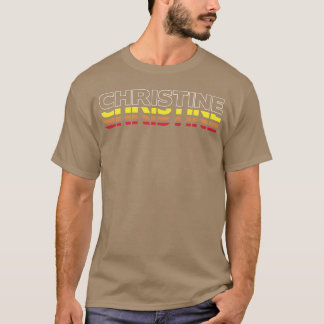 Christine First Name Funny Vintage Sunset friends T-Shirt