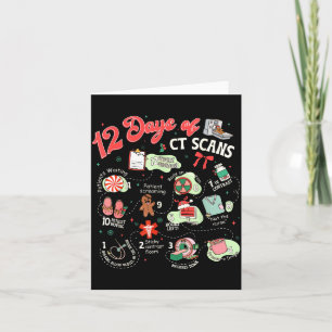 Christmas 12 Days Of Ct Technologist Cat Scan Radi Card