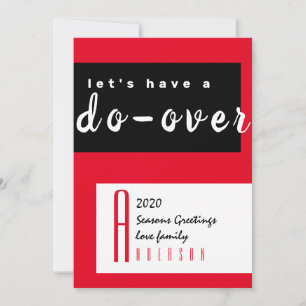 Christmas 2020 Lets Have a Do Over Modern RdBlack Card