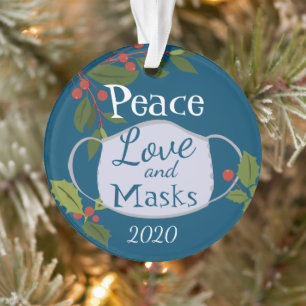 Christmas 2020 Peace Love and Mask Ornament