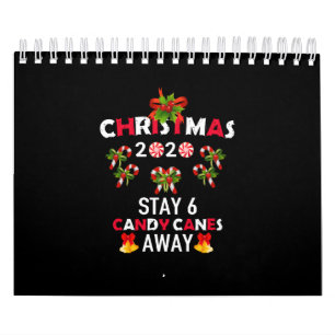 Christmas 2020 Stay 6 Candy Canes Away Calendar