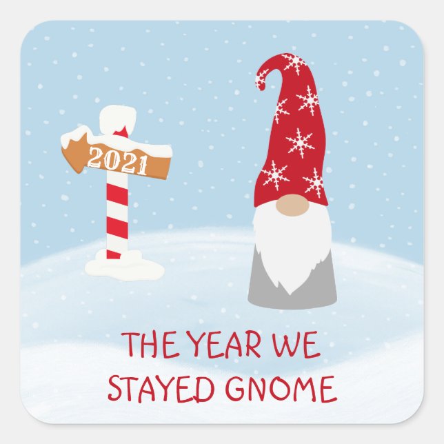 Christmas 2020 The Year we Stayed Gnome Square Sticker (Front)