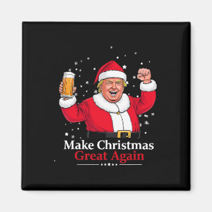 Christmas 2024 Funny Trump And Beer Make Christmas Magnet