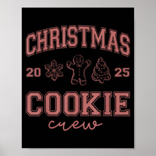 Christmas 2025 Cookie Crew Gingerbread Funny Chris Poster