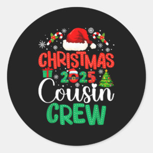 Christmas 2025 Cousin Crew Xmas Funny Matching Fam Classic Round Sticker