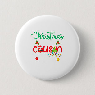 Christmas 2025 Cousin Crew Xmas Lights Matching Fa 6 Cm Round Badge