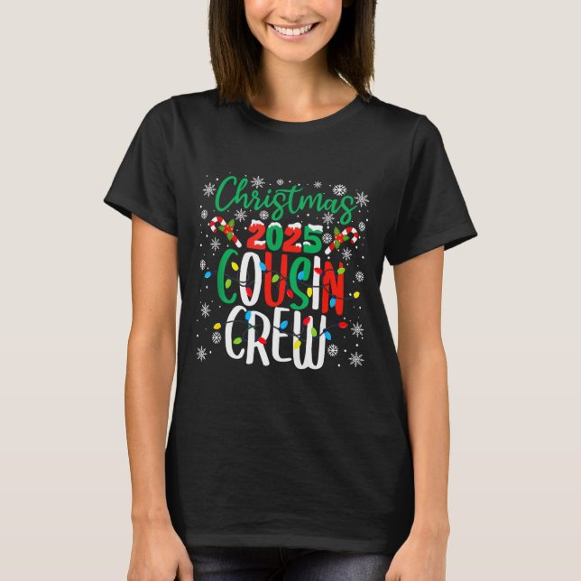 Christmas 2025 Cousin Crew Xmas Matching Family Gr T-Shirt (Front)