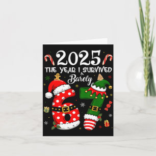 Christmas 2025 The Year I Barely Survived Six Seve Card