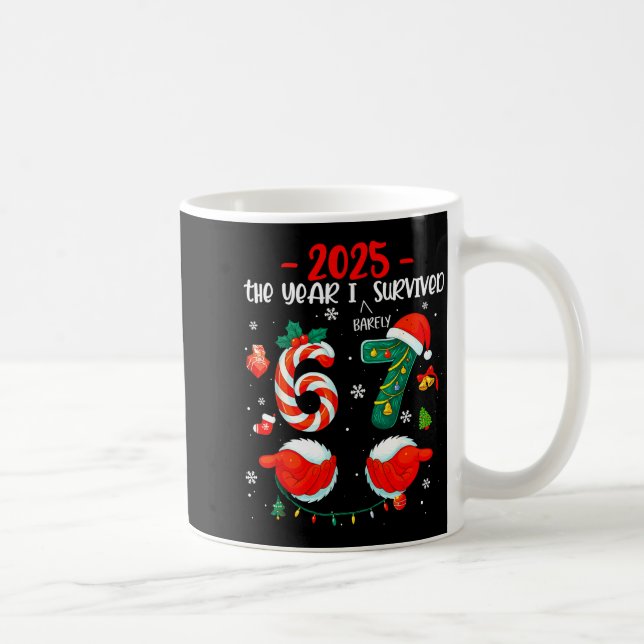 Christmas 2025 The Year I Barely Survived Six Seve Coffee Mug (Right)