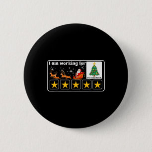 Christmas 5 Stars Xmas Tree I'm Working For Chirst 6 Cm Round Badge