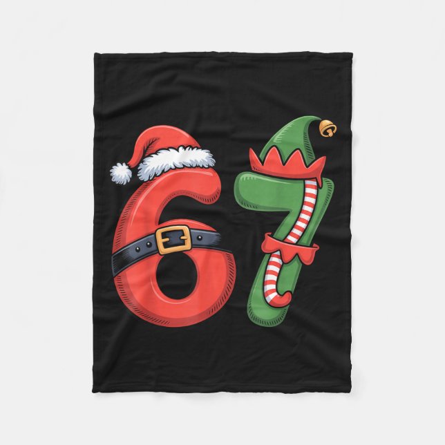 Christmas 67 Meme 67 Santa Elf - Six Seven  Fleece Blanket (Front)