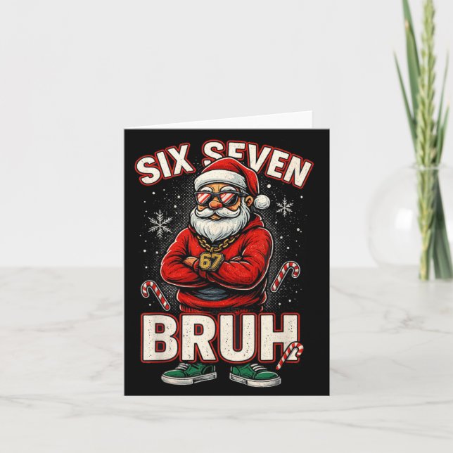 Christmas 67 Meme Design Funny Six Seven Hands 6 7 Card (Front)
