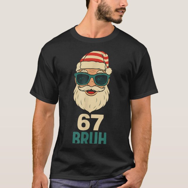 Christmas 67 Meme Design Funny Six Seven Hands 6 7 T-Shirt (Front)