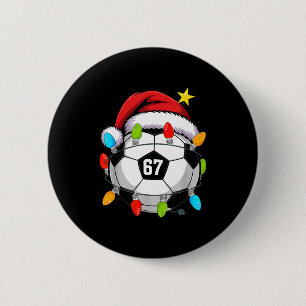Christmas 67 Meme Soccer Ball Santa Hat Funny Xmas 6 Cm Round Badge