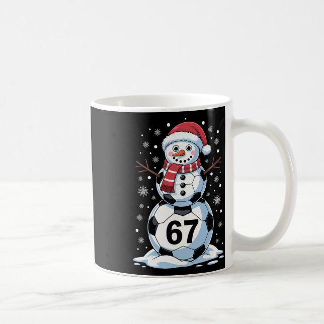 Christmas 67 Meme Soccer Snowman Tree Funny Xmas B Coffee Mug (Right)