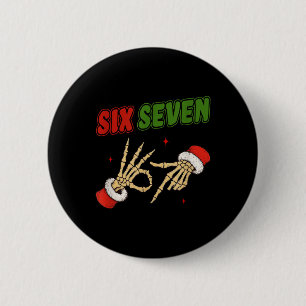 Christmas 67 Six Seven Skeleton Santa Funny Gen Z 6 Cm Round Badge