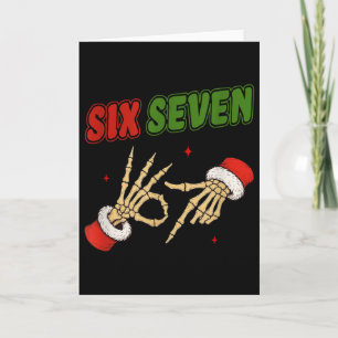 Christmas 67 Six Seven Skeleton Santa Funny Gen Z Card