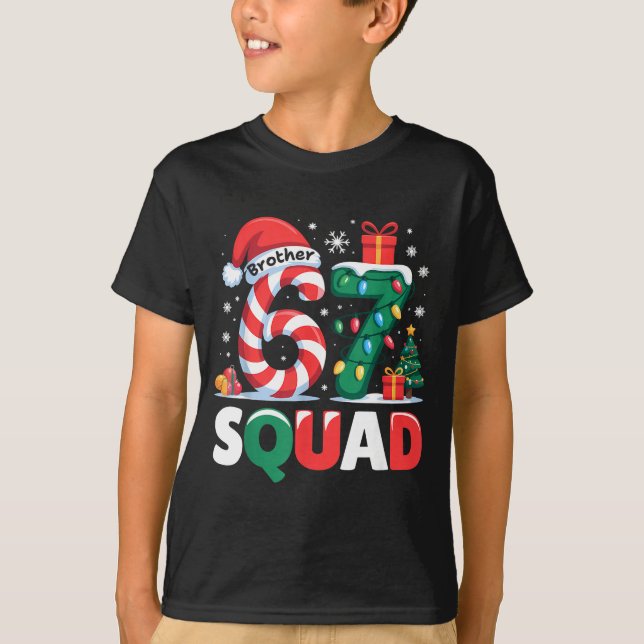 Christmas 67 Squad Brother 6-7 Funny Matching Cand T-Shirt (Front)