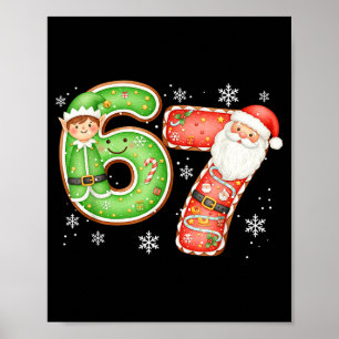 Christmas 6 7 Six Seven Funny 67 Meme Santa Claus Poster