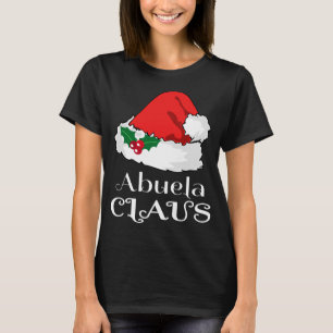 Christmas Abuela Claus Matching Pajama Santa Hat X T-Shirt