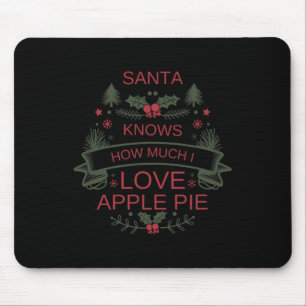 Christmas Apple Pie Lover Shirt For Comfort Foodie Mouse Pad
