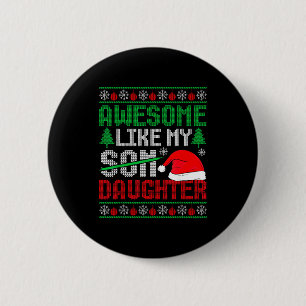 Christmas Awesome Like My Daughter Santa Hat Ugly  6 Cm Round Badge