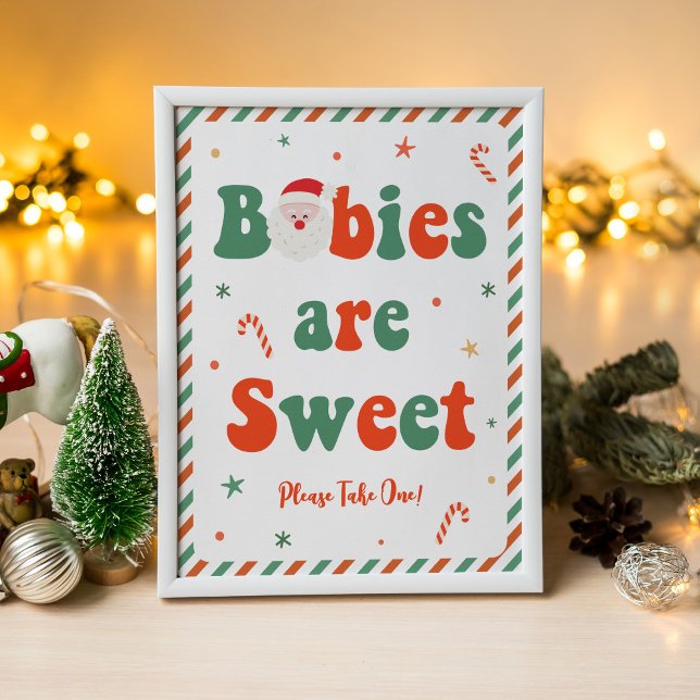 Christmas Baby Shower Babies are Sweet Favours Poster (Creator Uploaded)