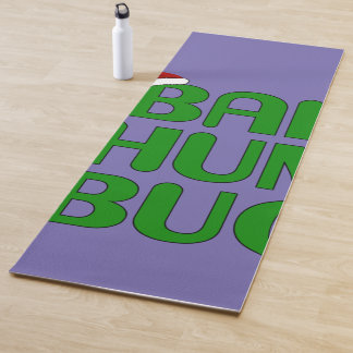 Christmas Bah Humbug Shirt Art-Xmas Humbug Santa Yoga Mat