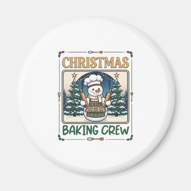 Christmas Baking Crew Snowman Chef Gingerbread Coo Magnet (Front)
