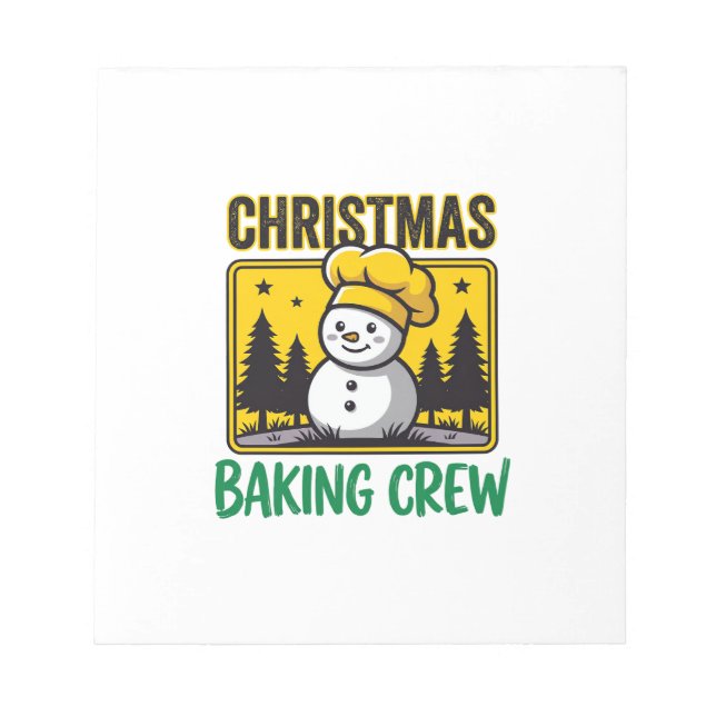 Christmas Baking Crew Snowman Holiday Design Notepad (Front)