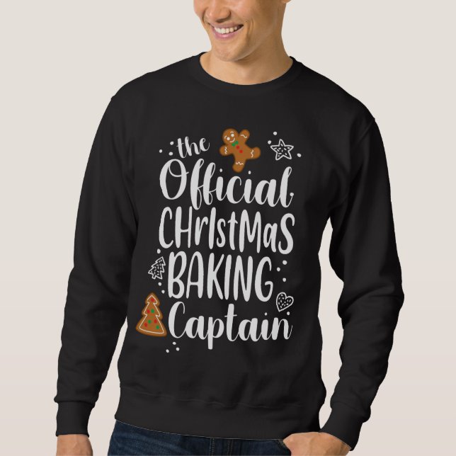 Christmas Baking Gingerbread Cookie Captain Team C Sweatshirt (Front)