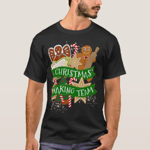Christmas Baking Team Gingerbread Holiday Cookie B T-Shirt