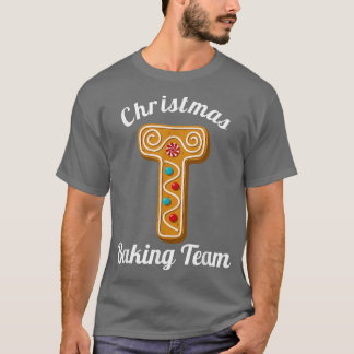 Christmas Baking Team Letter T Holiday Matching Fa T-Shirt