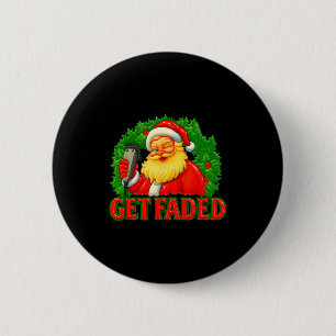 Christmas Barber Get Faded 6 Cm Round Badge