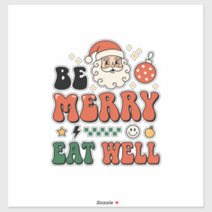 Christmas Be Merry Eat Well Santa Design