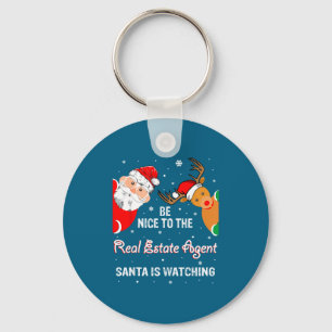 Christmas Be Nice To The Real Estate Agent Santa Key Ring