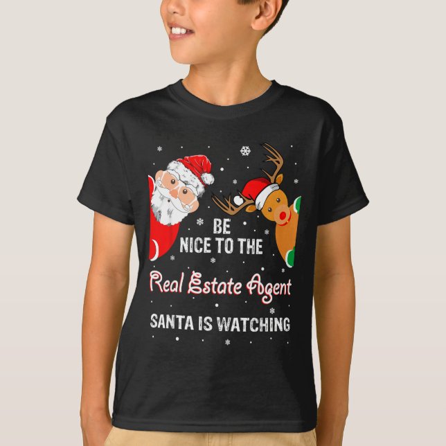Christmas Be Nice To The Real Estate Agent Santa  T-Shirt (Front)