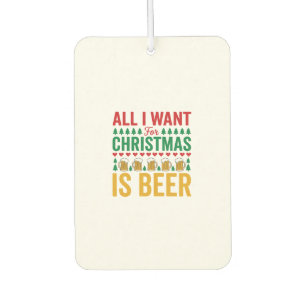 Christmas Beer Funny Holiday Drinking Design Car Air Freshener